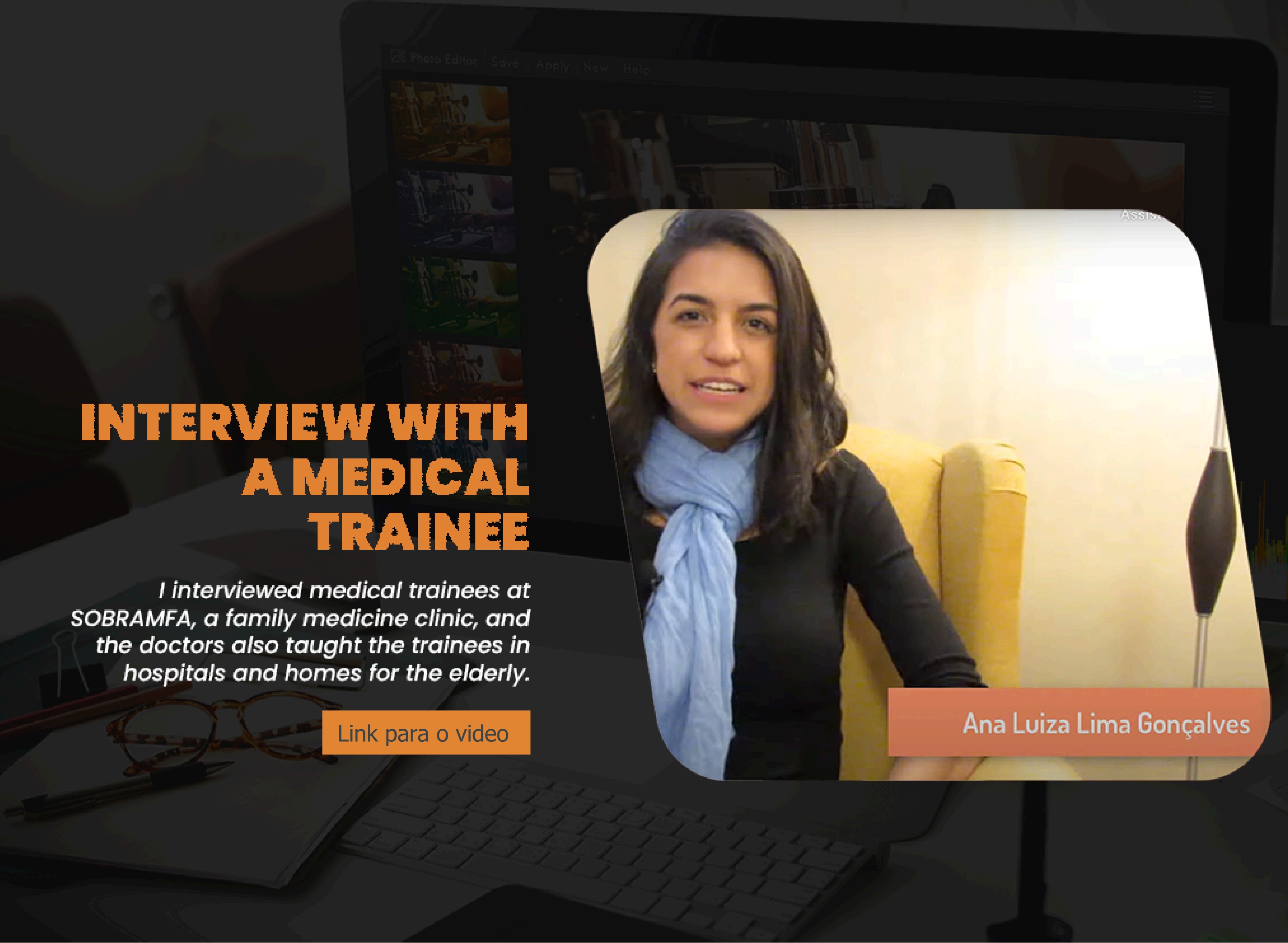 Entrevista com internos de Medicina